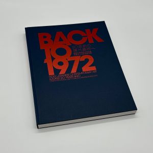 BACK TO 1972　50年前の現代美術へ