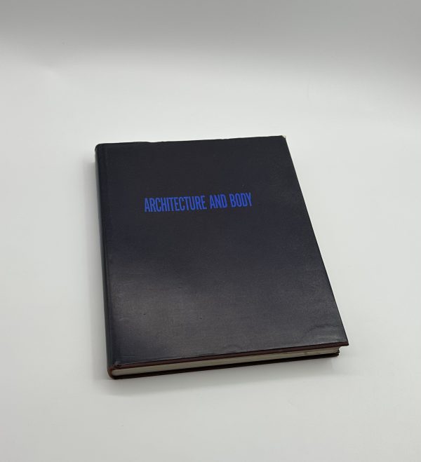 ARCHITECTURE AND BODY