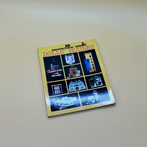 DOLLS' HOUSES ARCHTECTUAL DESIGN