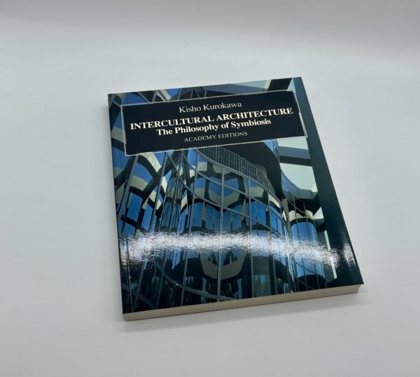 INTERCULTURAL ARCHITECTURE The Philosophy of Symbiosis