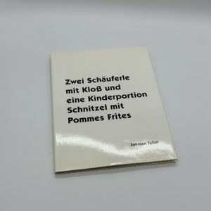Zwei Schauferle mit Klob und eine Kinderportion Schnitzel mit Pommes Frites