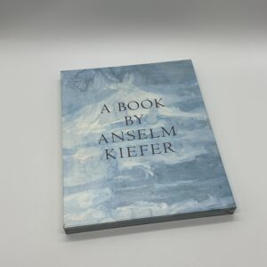 A BOOK BY ANSELM KIEFER