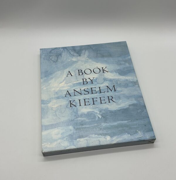 A BOOK BY ANSELM KIEFER