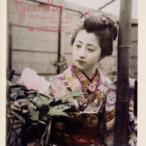 Geisha A Photographic History 1872-1912